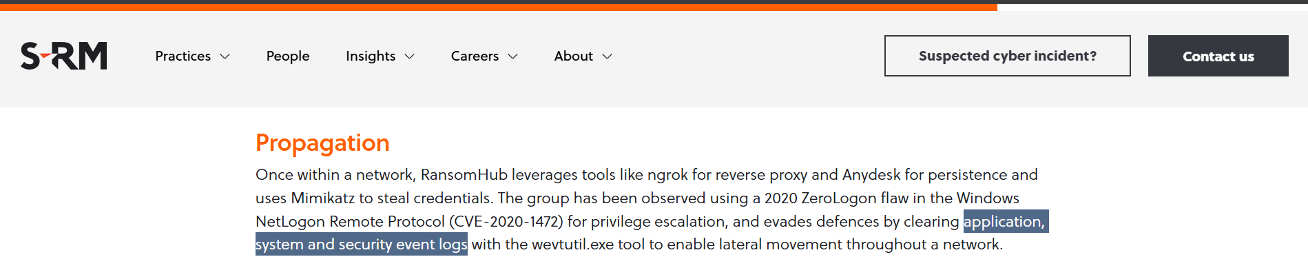 S-RM (London-based cyber consultancy) article titled "Propagation." Text: "Once within a network, RansomHub leverages tools like ngrok for reverse proxy and Anydesk for persistence and uses Mimikatz to steal credentials. The group has been observed using a 2020 ZeroLogon flaw in the Windows NetLogon Remote Protocol (CVE-2020-1472) for privilege escalation, and evades defences by clearing application, system and security event logs (highlighted in blue) with the wevtutil.exe tool to enable lateral movement throughout a network."